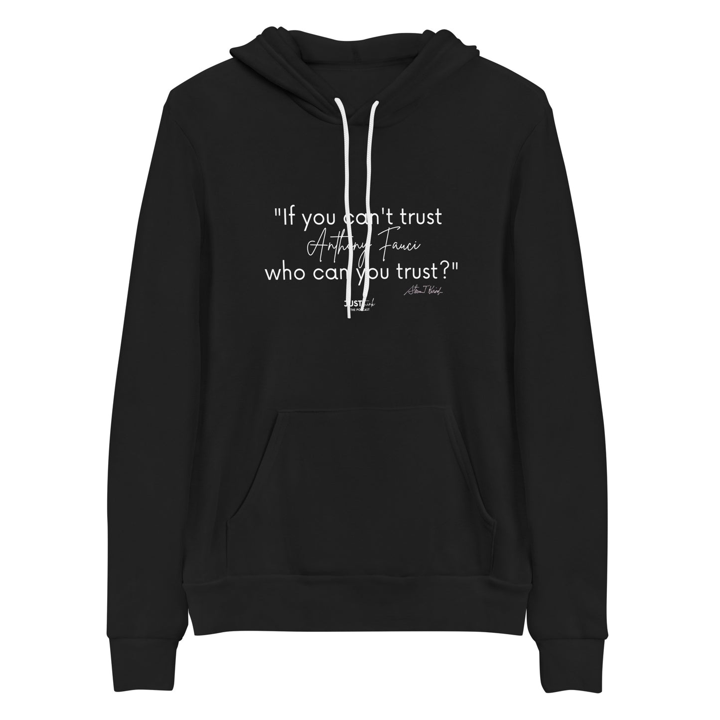 Steve Kirsch Quote - Unisex hoodie