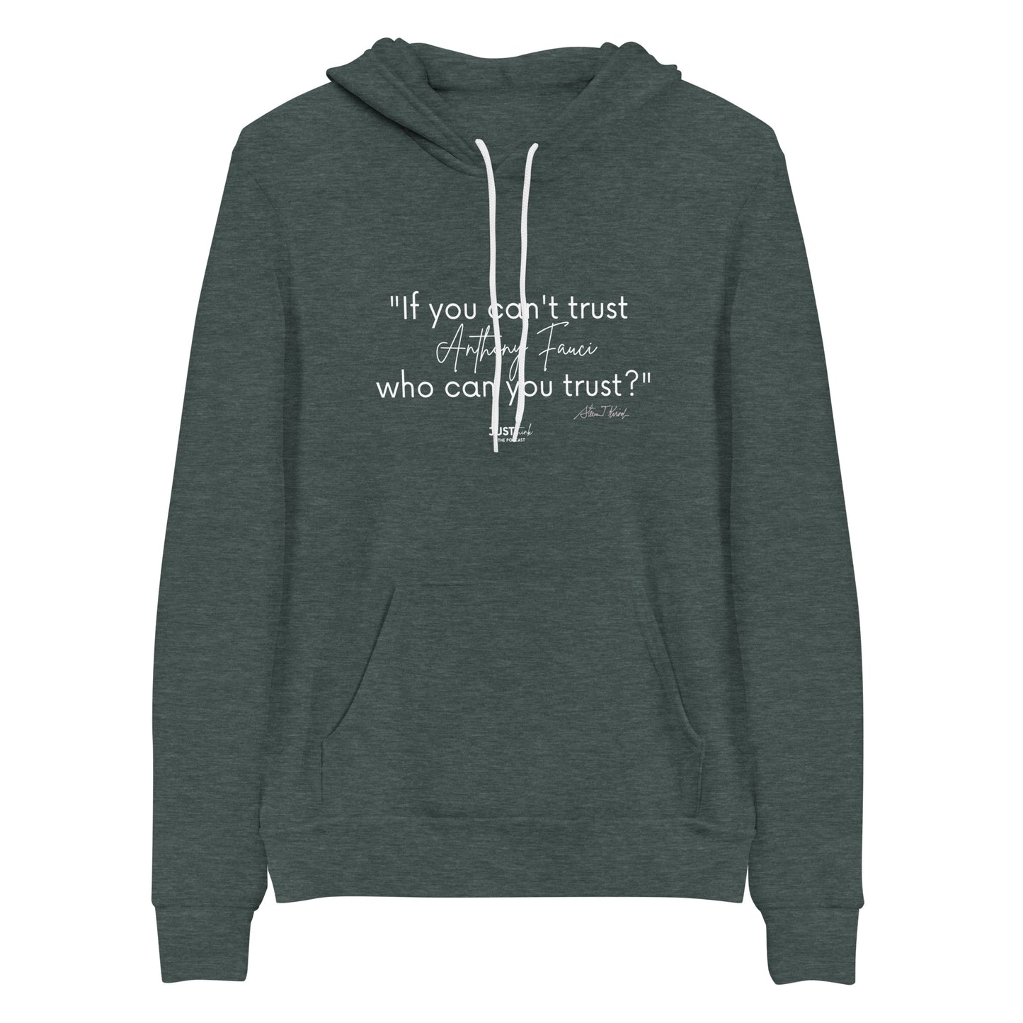 Steve Kirsch Quote - Unisex hoodie