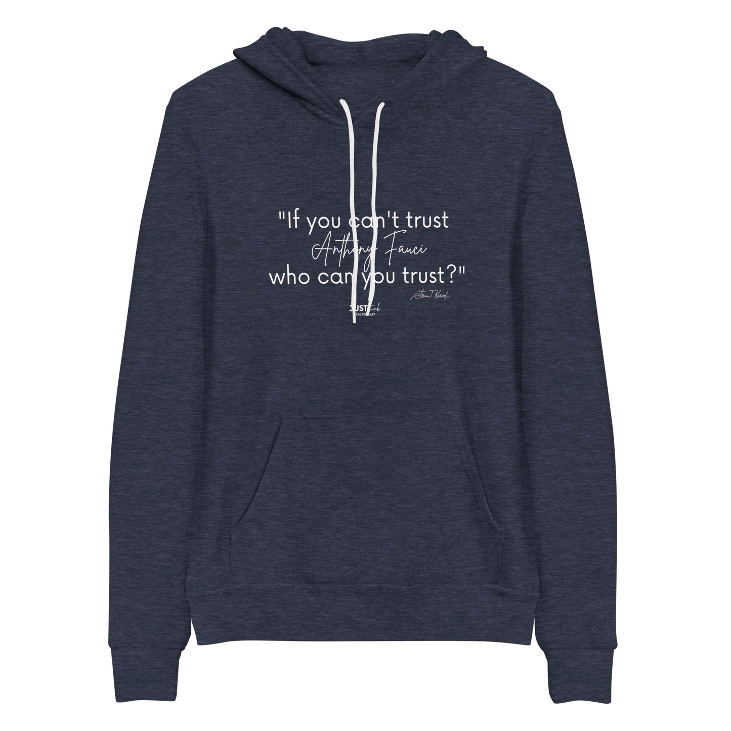 Steve Kirsch Quote - Unisex hoodie
